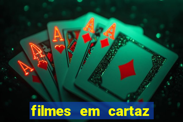 filmes em cartaz cine araujo